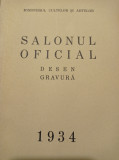 Cumpara ieftin SALONUL OFICIAL 1934, Desen si Gravura