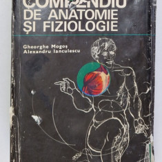 COMPENDIU DE ANATOMIE SI FIZIOLOGIE- GHEORGHE MOGOS SI ALEXANDRU IANCULESCU