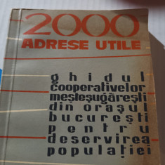 GHID BUCURESTI ANII 1962-1970 2000 ADRESE UTILE, ADRESE COOPERATIVE MESTESUG