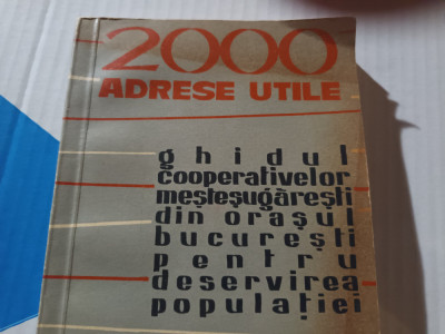 GHID BUCURESTI ANII 1962-1970 2000 ADRESE UTILE, ADRESE COOPERATIVE MESTESUG foto