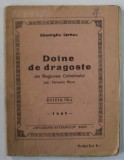 DOINE DE DRAGOSTE DIN REGIUNEA COHALMULUI , JUD. TARNAVA MARE de GHEORGHE CERNEA , 1941