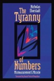 The Tyranny of Numbers: Mismeasurement &amp; Misrule