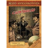 CSONTBRIG&Aacute;D - HANGOSK&Ouml;NYV, K&Ouml;NYVMELL&Eacute;KLETTEL - Rejtő Jenő