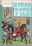 AL. MITRU - DIN RADACINI DE LEGENDA SI BALADA ( ILUSTRATII MIRCEA NICOLAU )