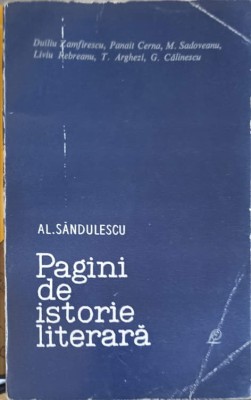 PAGINI DE ISTORIE LITERARA-AL. SANDULESCU-253380 foto