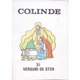 COLINDE SI VERSURI DE STEA-Colectiv de autori-364430