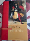 Jean-Christian Petitfils, Louis XIV, La gloire et les &eacute;preuves