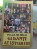 William Jay Jacobs - Giganți ai istoriei