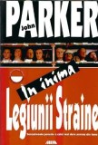 In inima Legiunii Straine - John Parker