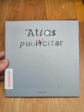 Atlas publicitar - Marian Enache - Editura: Brandstalk : 2008