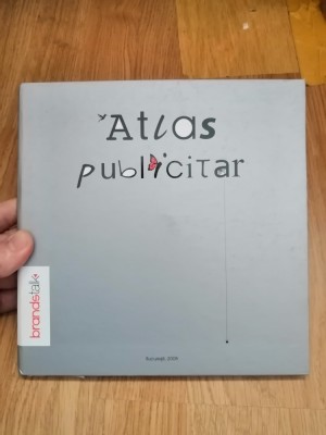 Atlas publicitar - Marian Enache - Editura: Brandstalk : 2008 foto