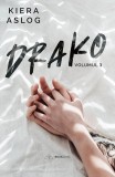Cumpara ieftin Drako Vol. 3, Kiera Aslog - Editura Bookzone