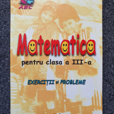 MATEMATICA PENTRU CLASA A III-A EXERCITII SI PROBLEME - Dimidof, Savulescu