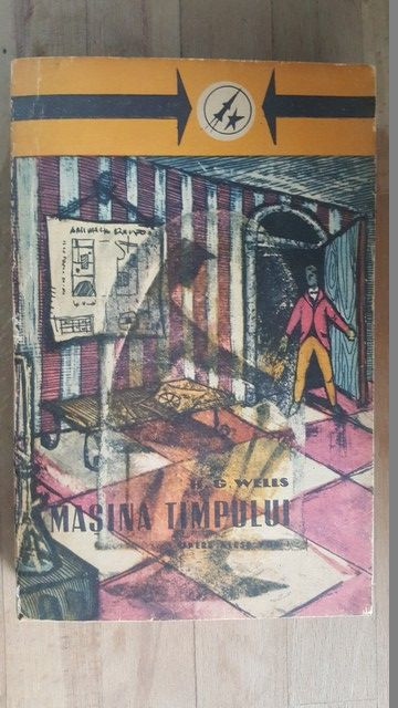 Masina timpului. Omul invizibil. Insula doctorului Moreau- H.G.Wells UZATA