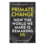 Primate Change