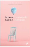 Un strop de eternitate - Jacques Salome