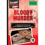 PONS Escape! English - Bloody Murder - Val&Atilde;&sup3;di b&Aring;&plusmn;nesetek &Atilde;&copy;s tal&Atilde;&iexcl;nyos szabadul&Atilde;&sup3;s rejtv&Atilde;&copy;nyek angolul - Ulrike Wolk