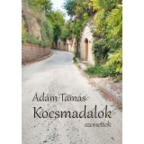 Kocsmadalok - Szonettek - &Aacute;d&aacute;m Tam&aacute;s