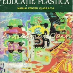Educatie Plastica. Manual Clasa a V-a - Victor Dima