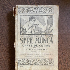 Marin Biciulescu Ion V. Tassu Spre munca. Carte de citire pentru clasa a V-a primara (1936)