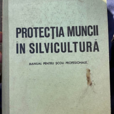 O. Stefanescu Protectia muncii in silvicultura (manual)