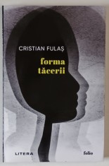 FORMA TACERII de CRISTIAN FULAS , 2025 foto