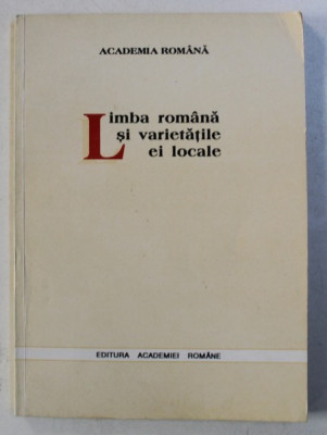 LIMBA ROMANA SI VARIETATILE EI LOCALE , 1995 foto