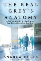 The Real Grey&amp;#039;s Anatomy: A Behind-The-Scenes Look at the Real Lives of Surgical Residents foto