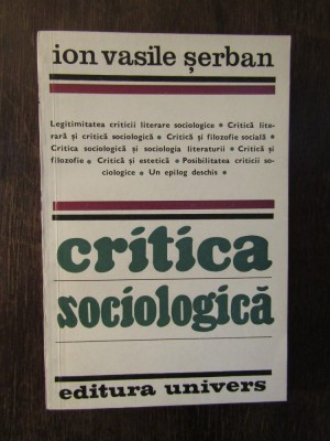 CRITICA SOCIOLOGICA -ION VASILE SERBAN foto