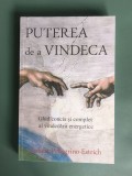 Puterea de a vindeca, Ghid complet al vindecarii energetice - Robert Pellegrino Estrich , 2012 / R5P3F