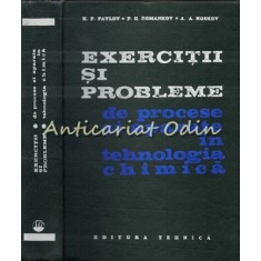 Exercitii Si Probleme De Procese Si Aparate In Tehnologia Chimica - K. F. Pavlov