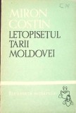 Letopisetul Tarii Moldovei - Miron Costin (1962, Biblioteca Scolarului, Paperback)