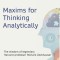Maxims for Thinking Analytically: The wisdom of legendary Harvard Professor Richard Zeckhauser