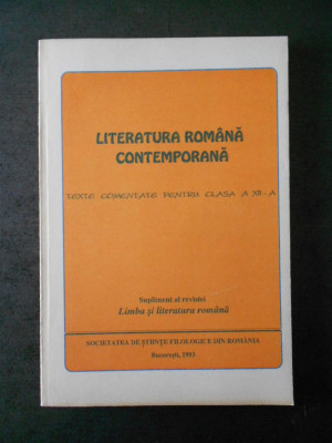 LITERATURA ROMANA CONTEMPORANA clasa a XII-a (1993) foto