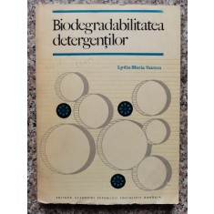 Biodegrabilitatea Detergentilor - Lydia-maria Vaicum , A365