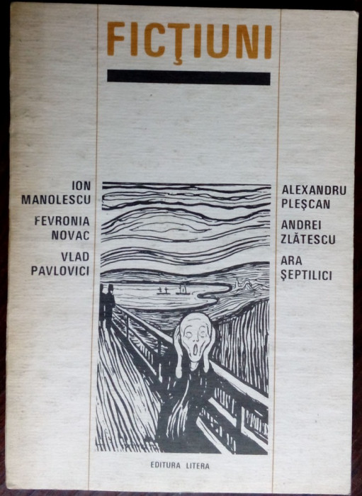 I.MANOLESCU/F.NOVAC/V.PAVLOVICI/A.PLESCAN/A.ZLATESCU/A.SEPTILICI: FICTIUNI(1992)