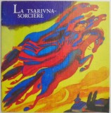 La Tsarivna-Sorciere. Conte ukrainien folklorique