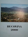 BUCOVINA 2000 * EDITIE CARTONATA