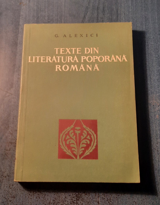 Texte din literatura poporana romana G. Alexici