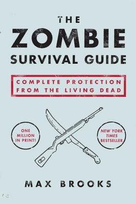 The Zombie Survival Guide: Complete Protection from the Living Dead foto