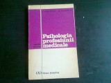 PSIHOLOGIA PROFESIUNII MEDICALE - V. SAHLEANU