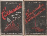 D.V. Barnoschi - Conspiratia Darmanescului + Carvunarii, 1936