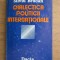 Silviu Brucan - Dialectica politicii internationale