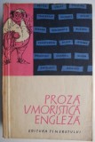 Proza Umoristica Engleza - Carte Beletristica, Roman
