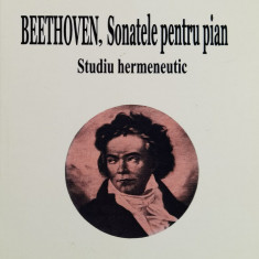 Beethoven, Sonatele pentru pian. Studiu hermeneutic