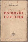 Mihail Sadoveanu - Ostrovul lupilor, 1908