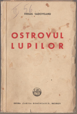 Mihail Sadoveanu - Ostrovul lupilor foto