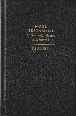 NOUL TESTAMENT AL DOMNULUI NOSTRU ISUS HRISTOS PSALMII foto