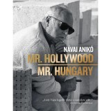 Mr. Hollywood / Mr. Hungary - N&aacute;vai Anik&oacute;