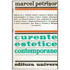 Marcel Petrisor - Curente estetice contemporane - 103081